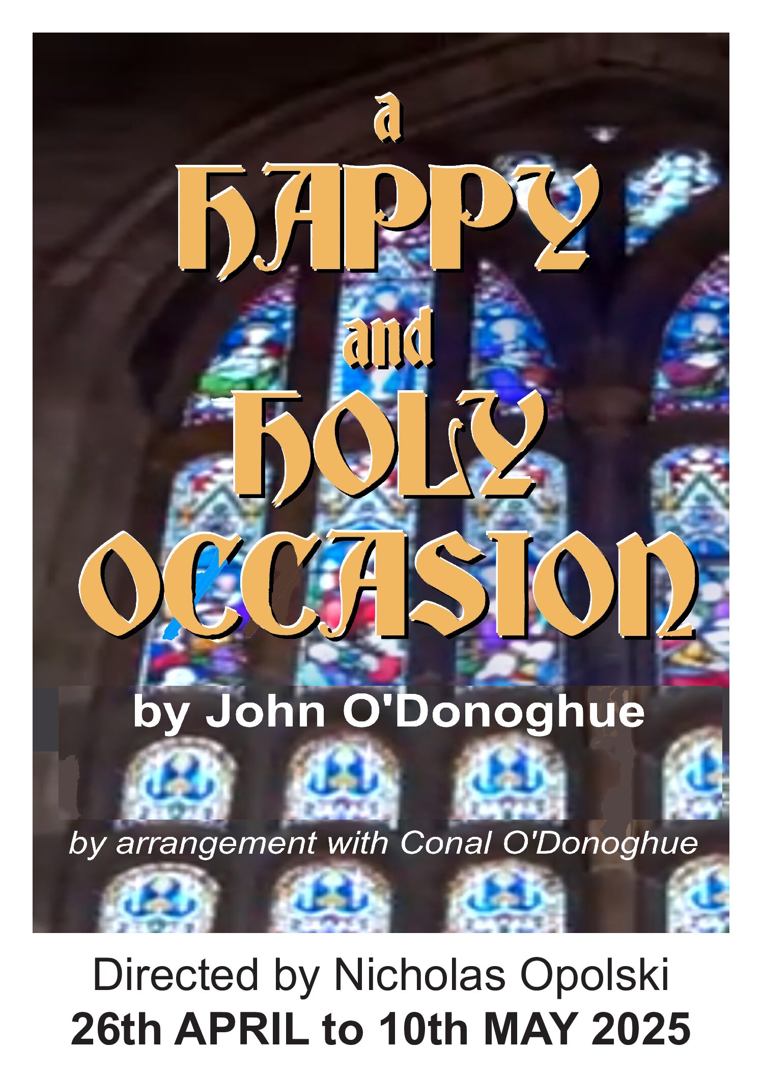 2025 #2 A Happy and Holy Occasion_poster with dates